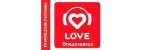 Реклама на радио в РСО-Алания Love radio